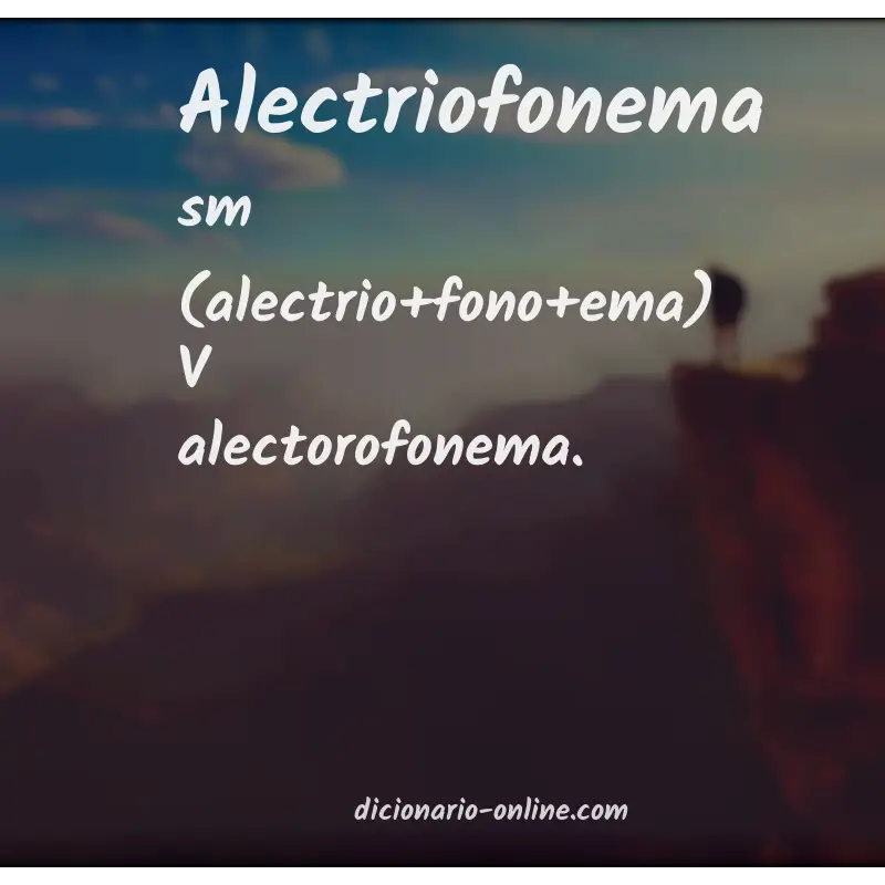 Significado de alectriofonema
