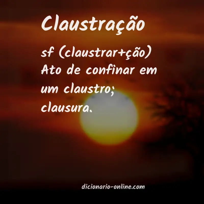 Significado de claustração