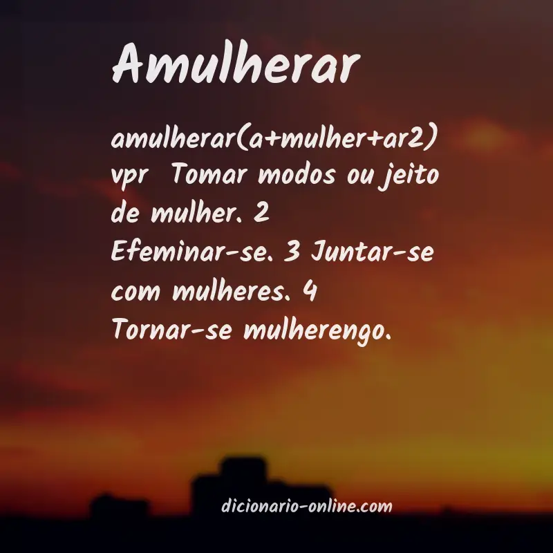 Significado de amulherar