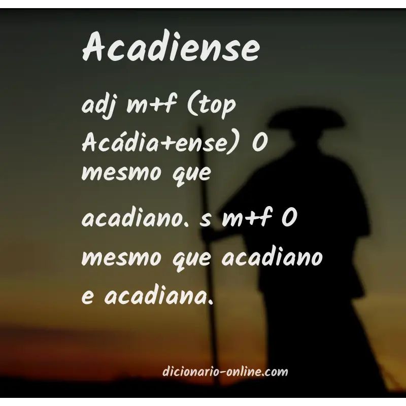 Significado de acadiense