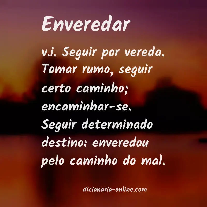 Significado de enveredar