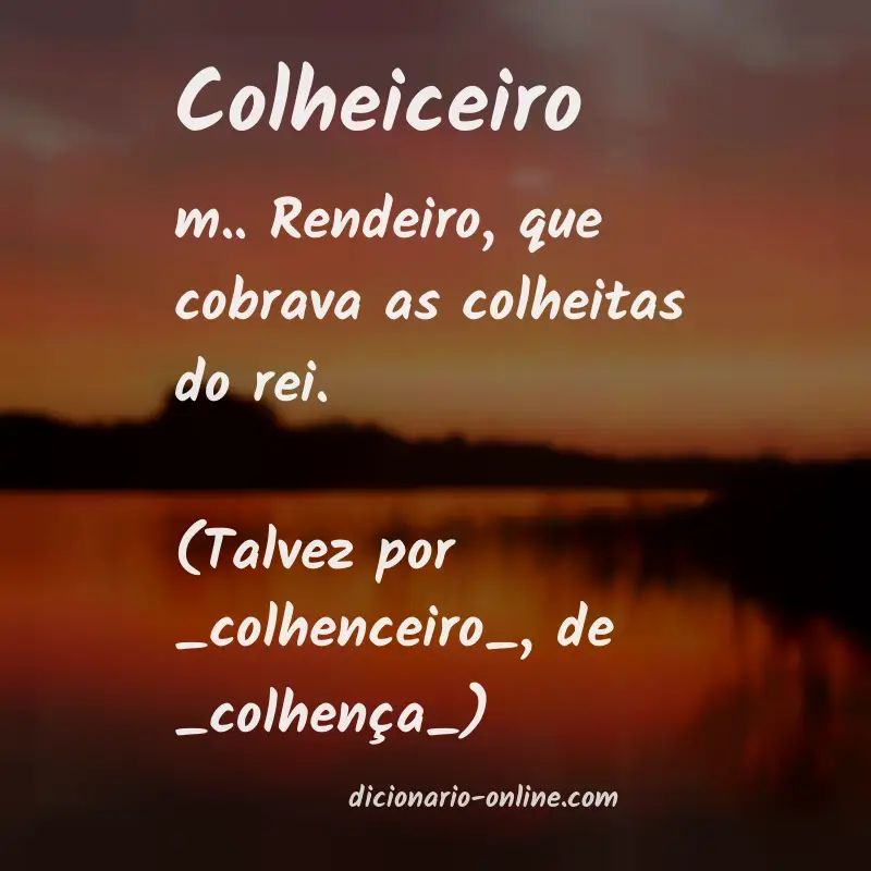 Significado de colheiceiro