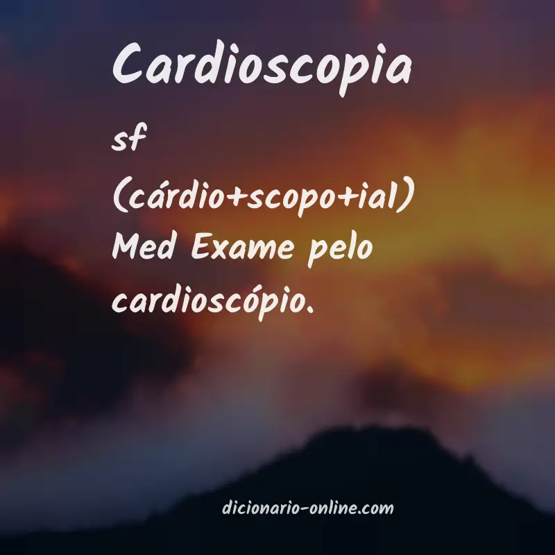 Significado de cardioscopia