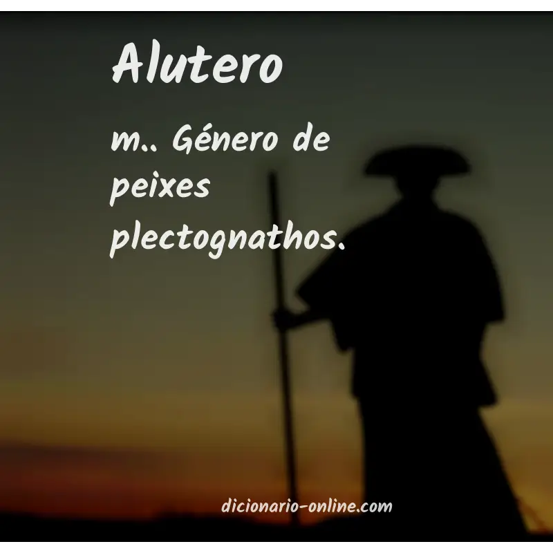 Significado de alutero