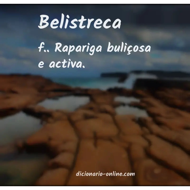 Significado de belistreca