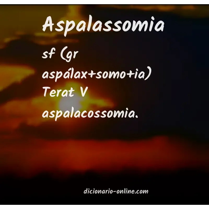 Significado de aspalassomia