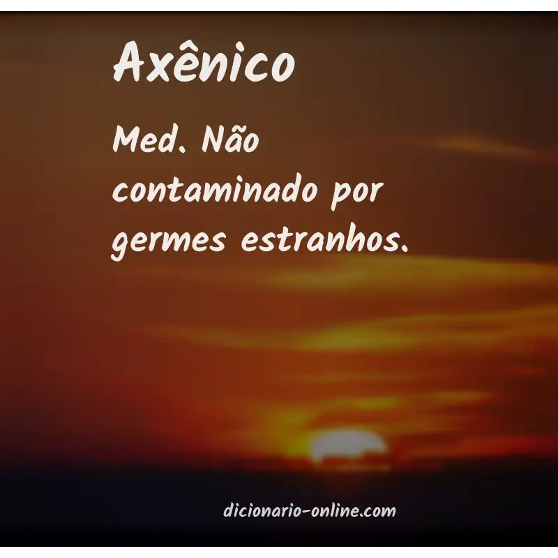 Significado de axênico