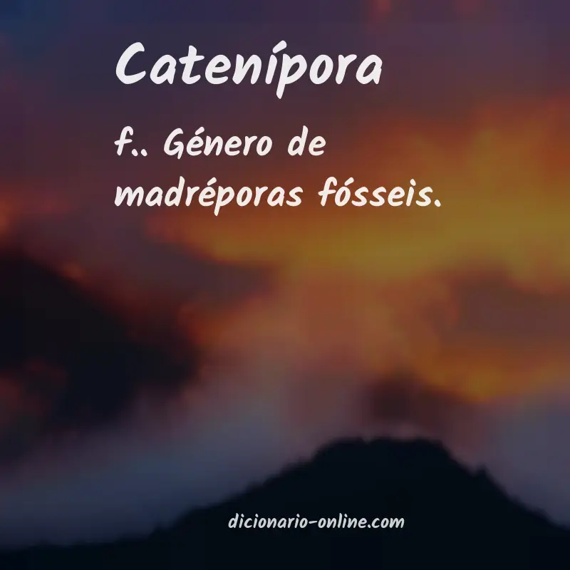 Significado de catenípora