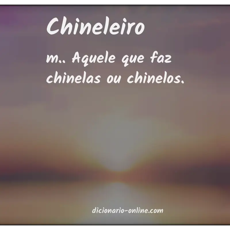 Significado de chineleiro
