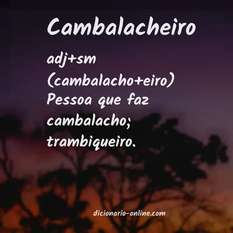 Significado de cambalacheiro