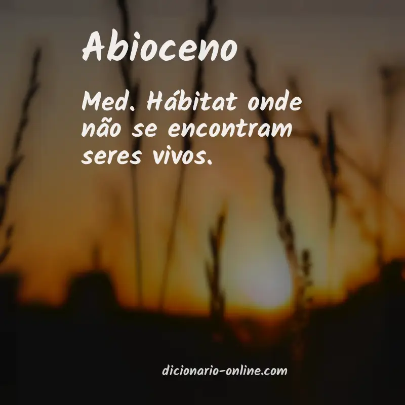 Significado de abioceno