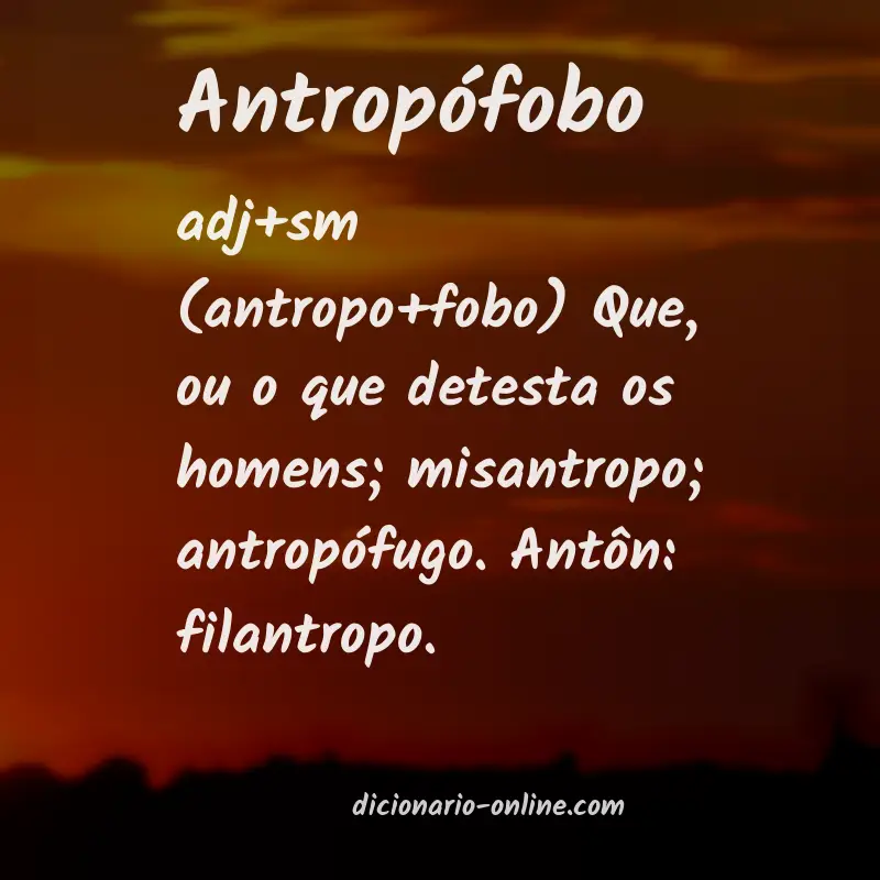Significado de antropófobo