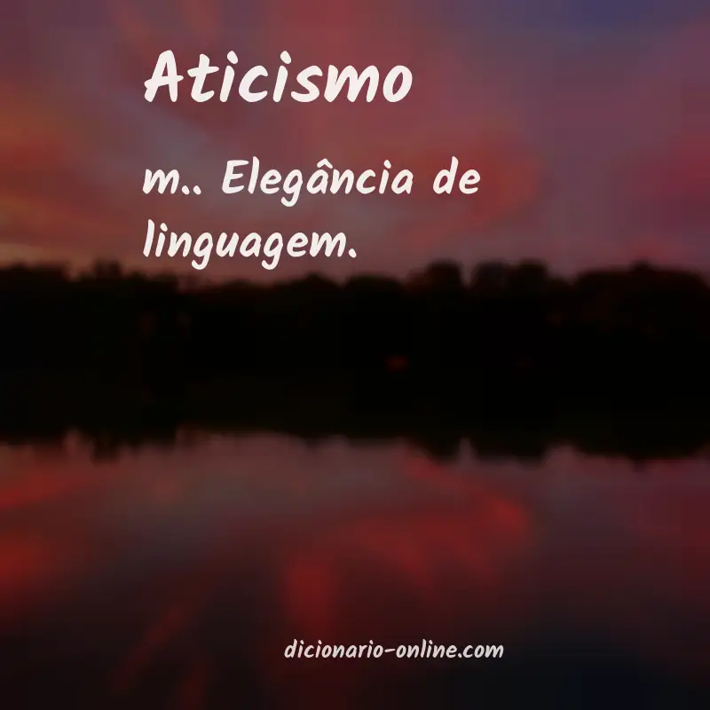 Significado de aticismo