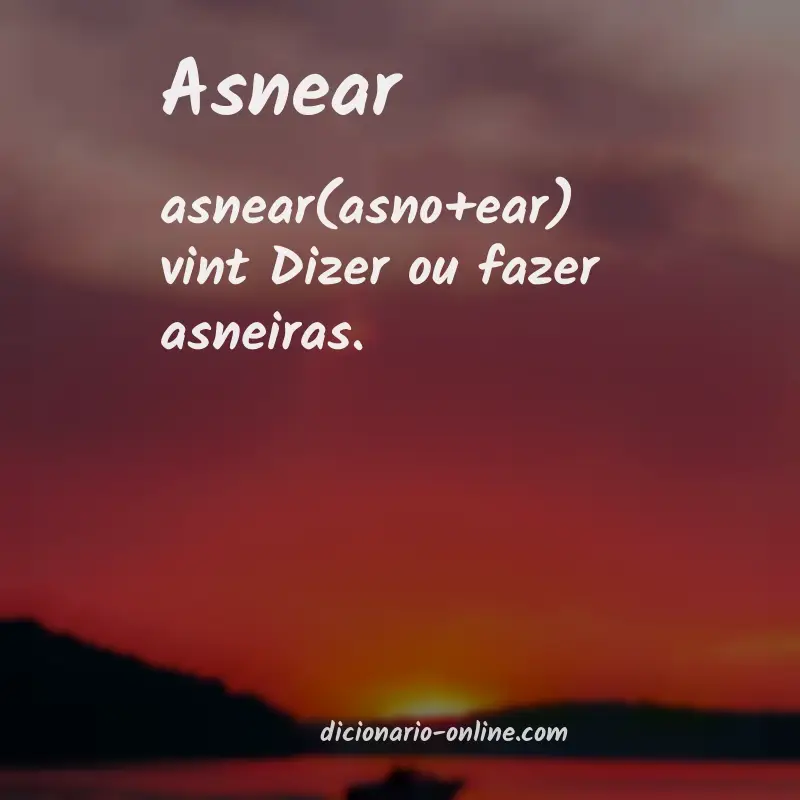 Significado de asnear