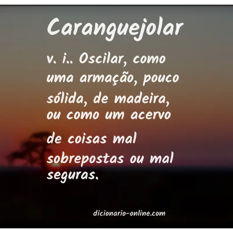 Significado de caranguejolar