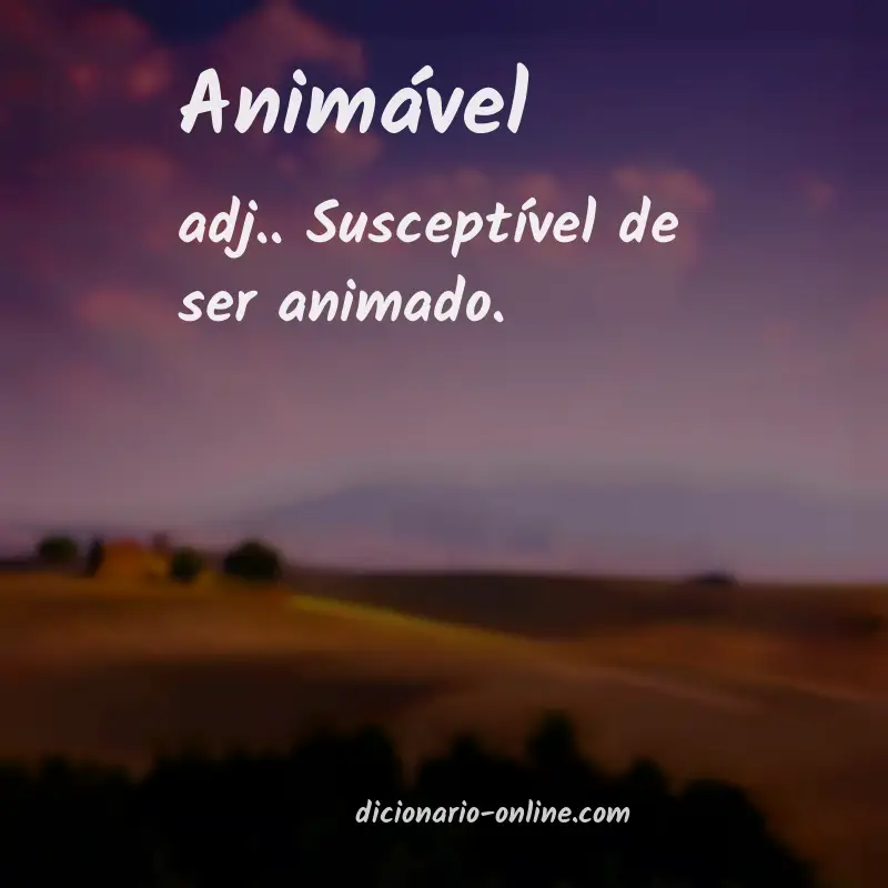 Significado de animável