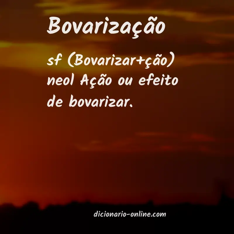 Significado de bovarização