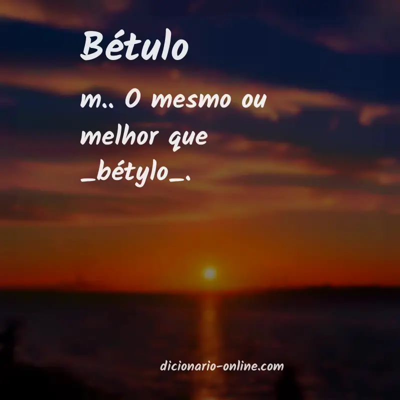 Significado de bétulo