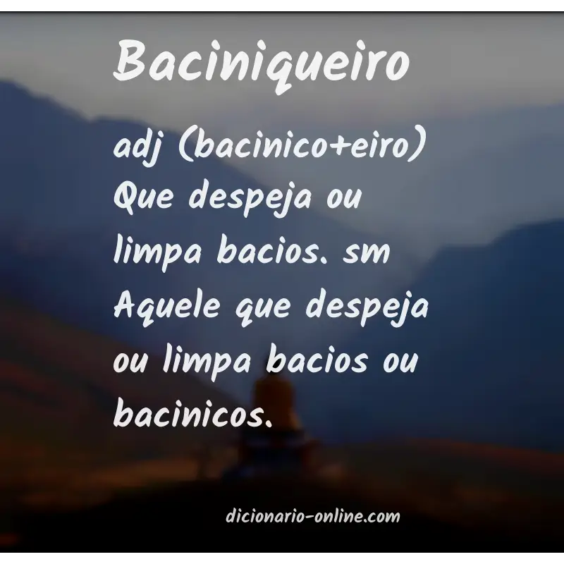 Significado de baciniqueiro