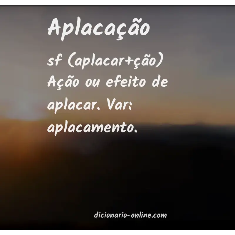 Significado de aplacação