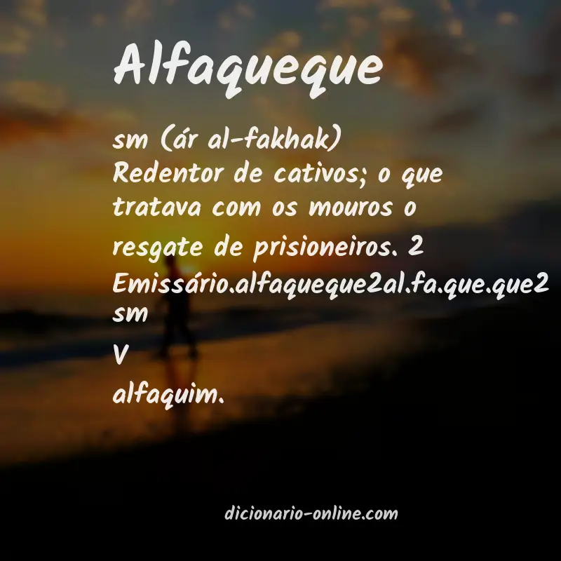 Significado de alfaqueque
