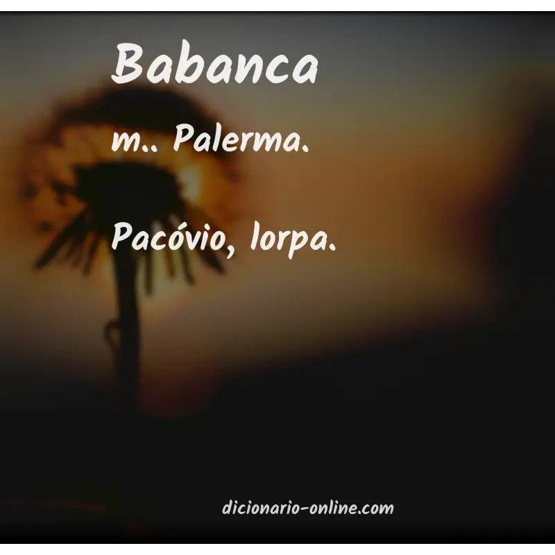 Significado de babanca