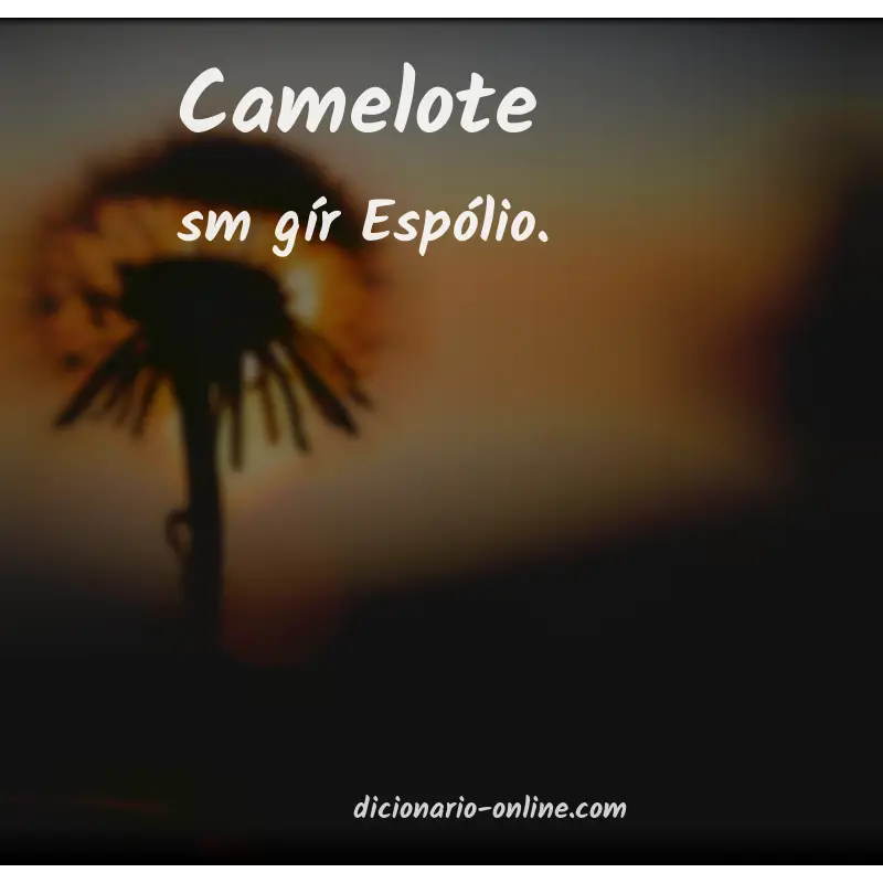 Significado de camelote