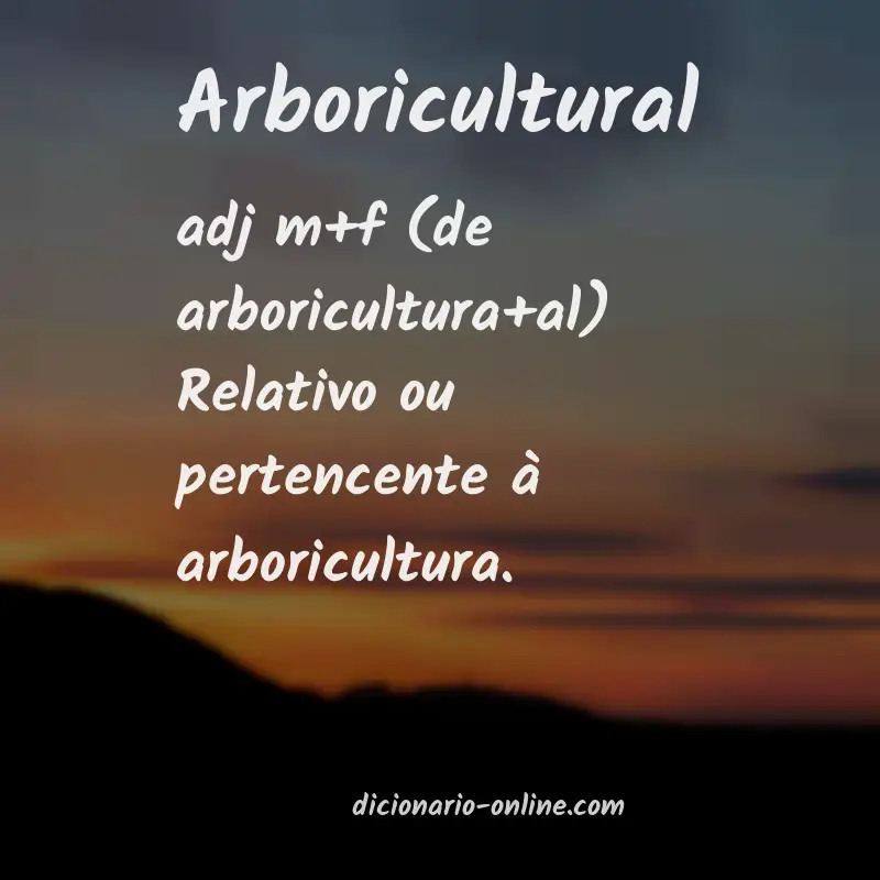 Significado de arboricultural