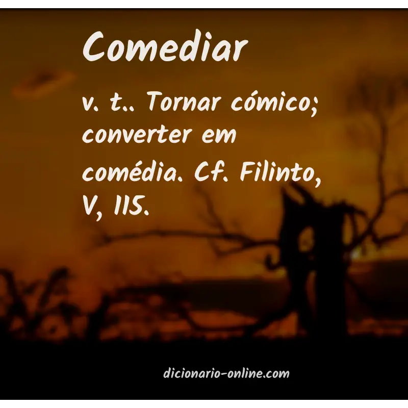 Significado de comediar