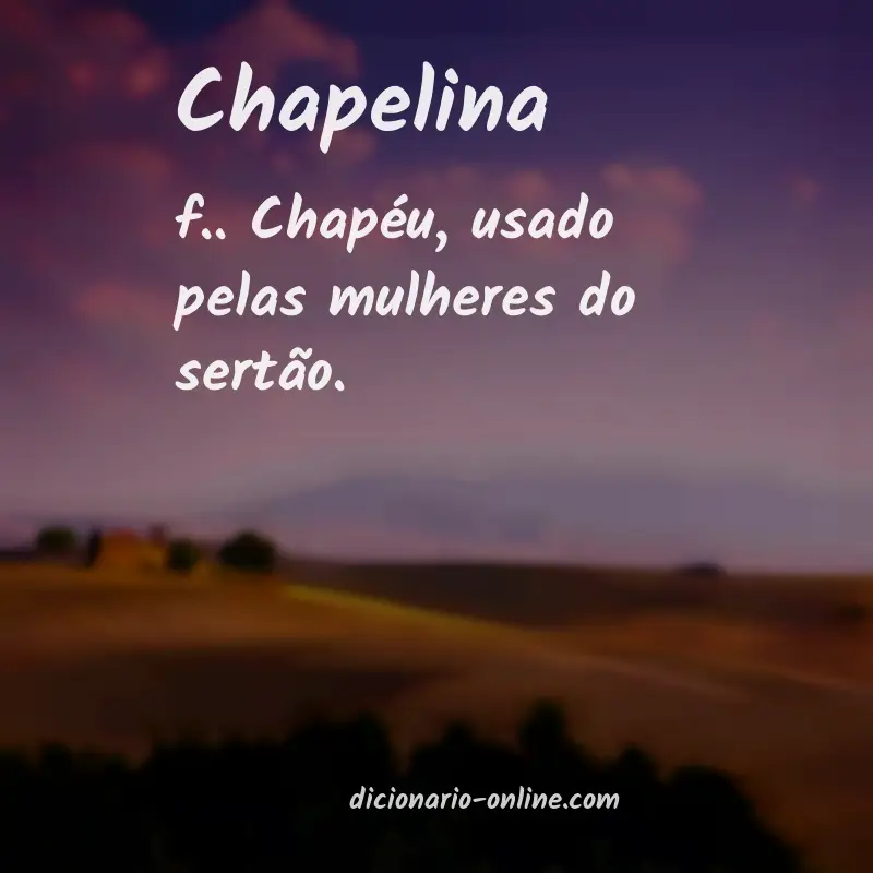 Significado de chapelina