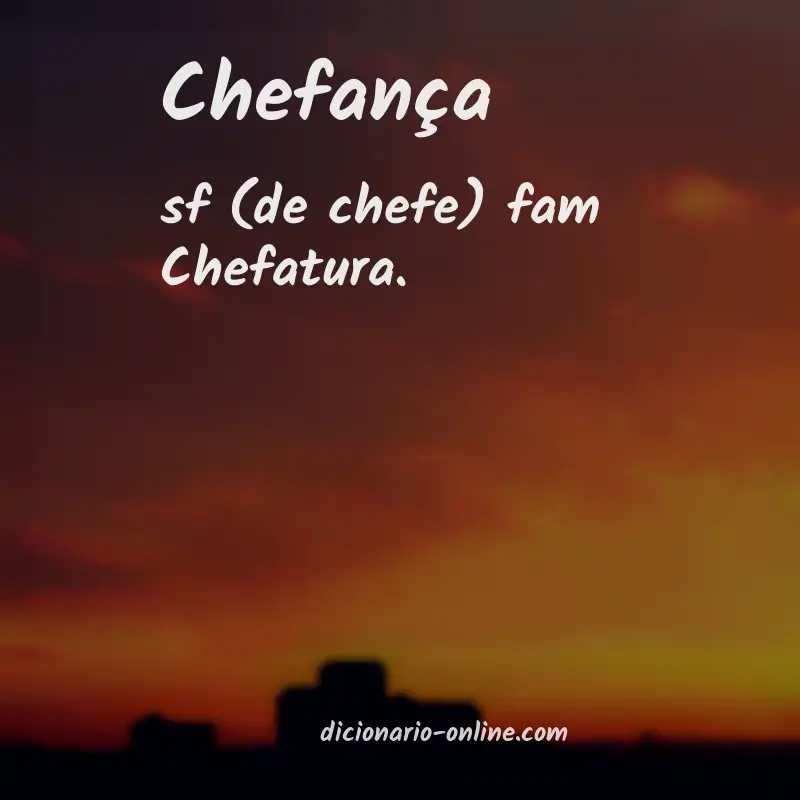 Significado de chefança