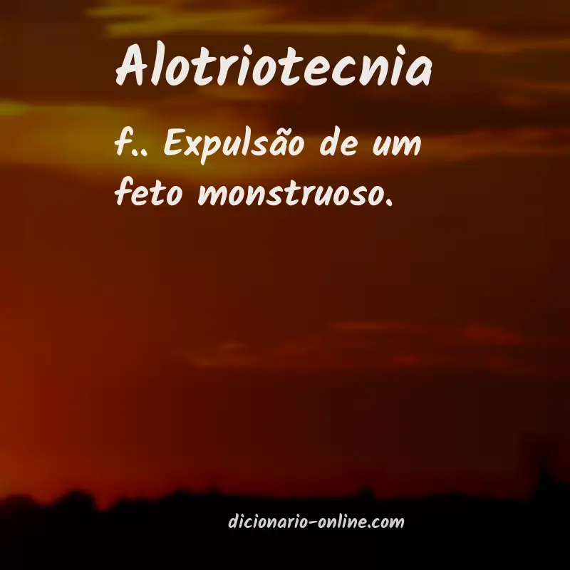 Significado de alotriotecnia