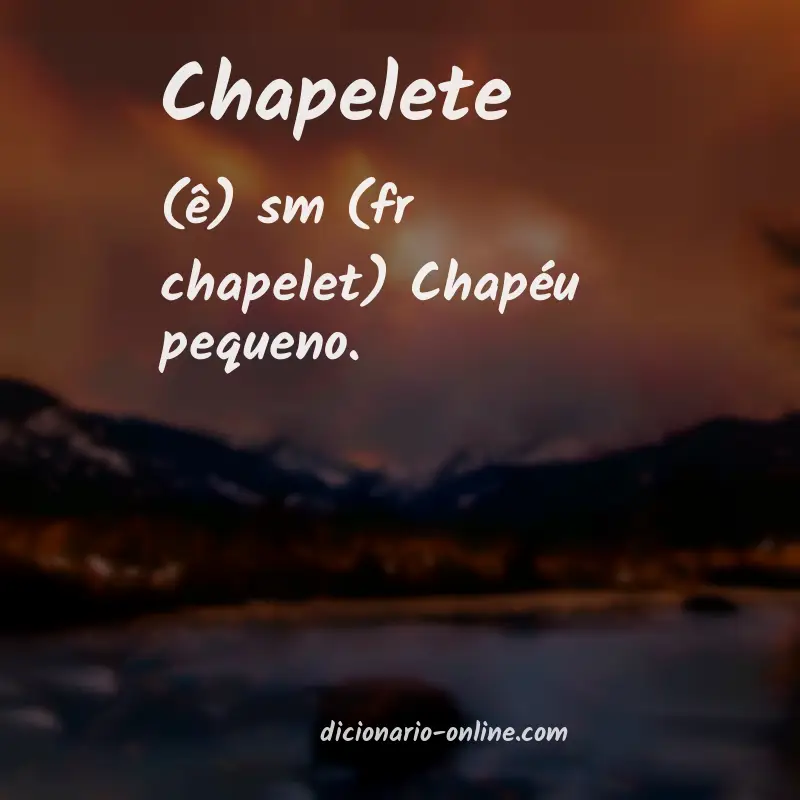 Significado de chapelete