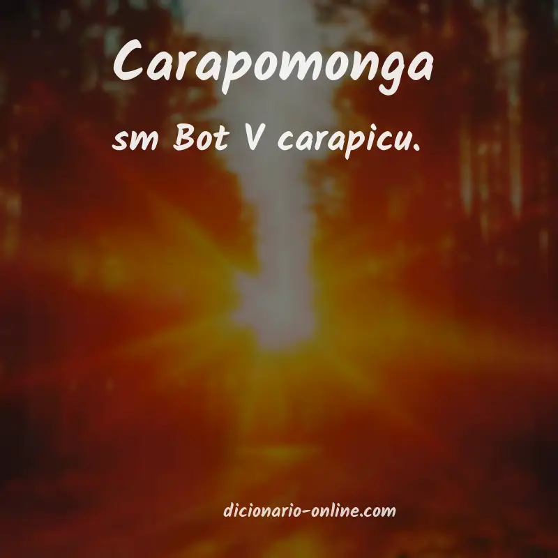Significado de carapomonga