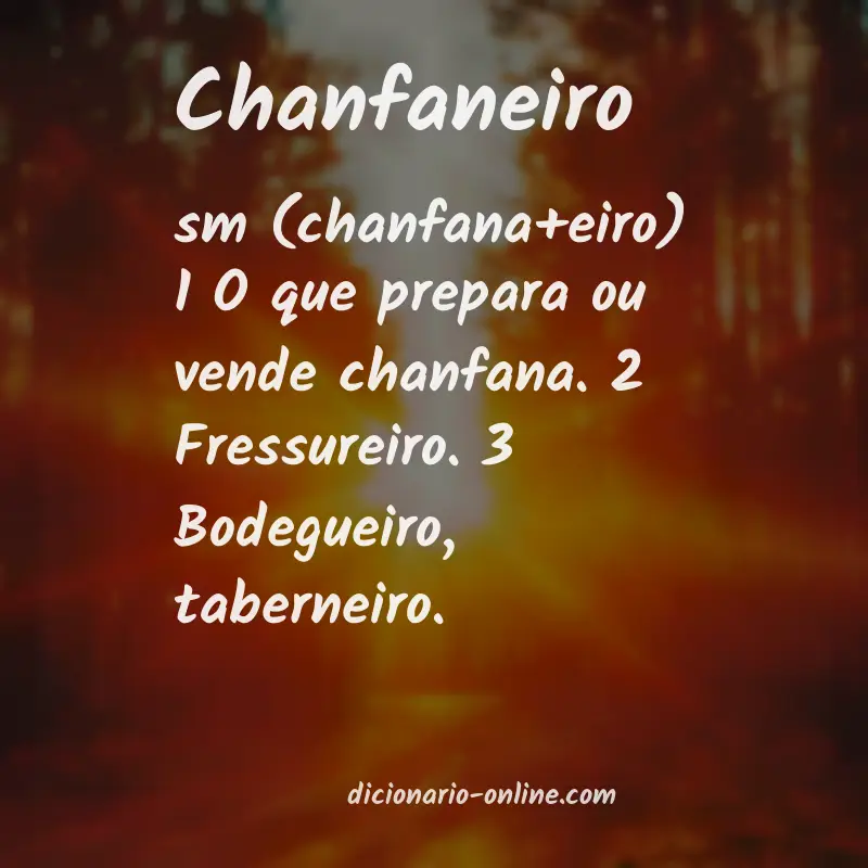 Significado de chanfaneiro