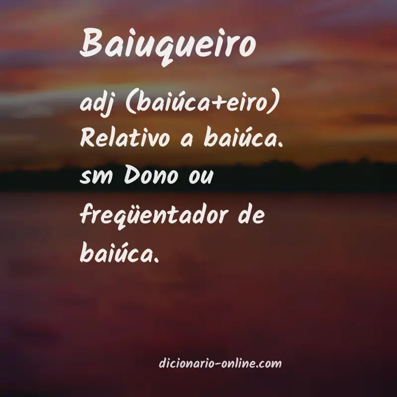 Significado de baiuqueiro