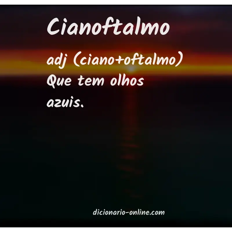 Significado de cianoftalmo