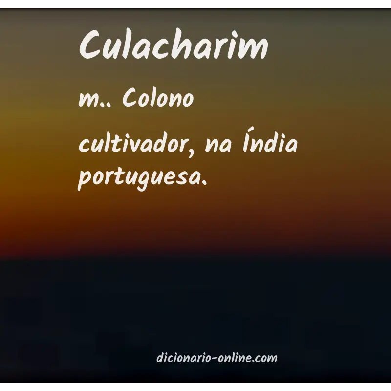 Significado de culacharim