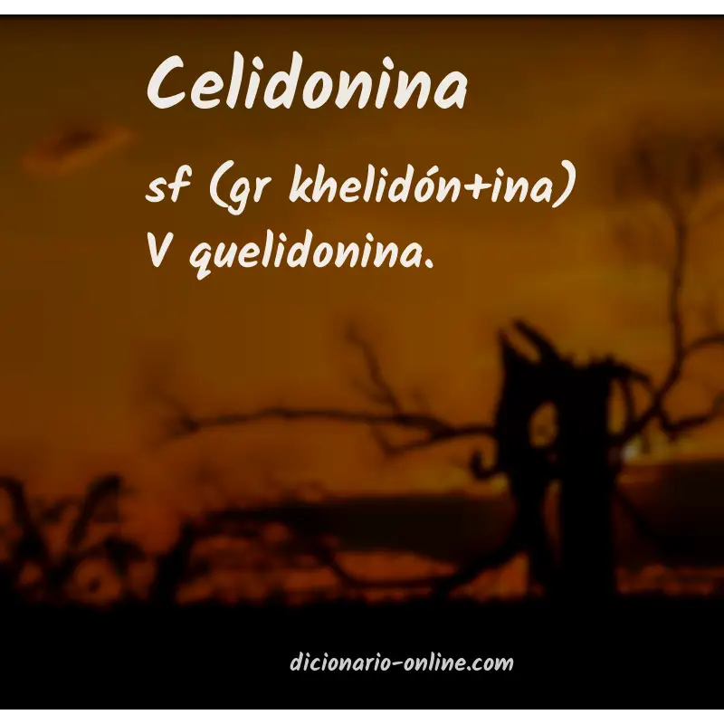 Significado de celidonina