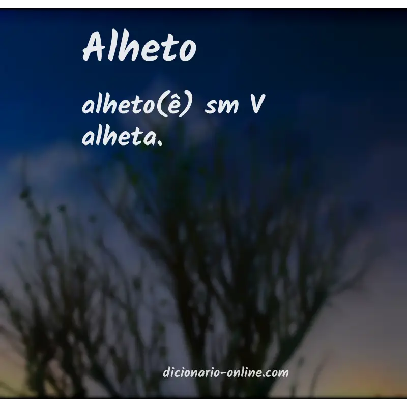 Significado de alheto