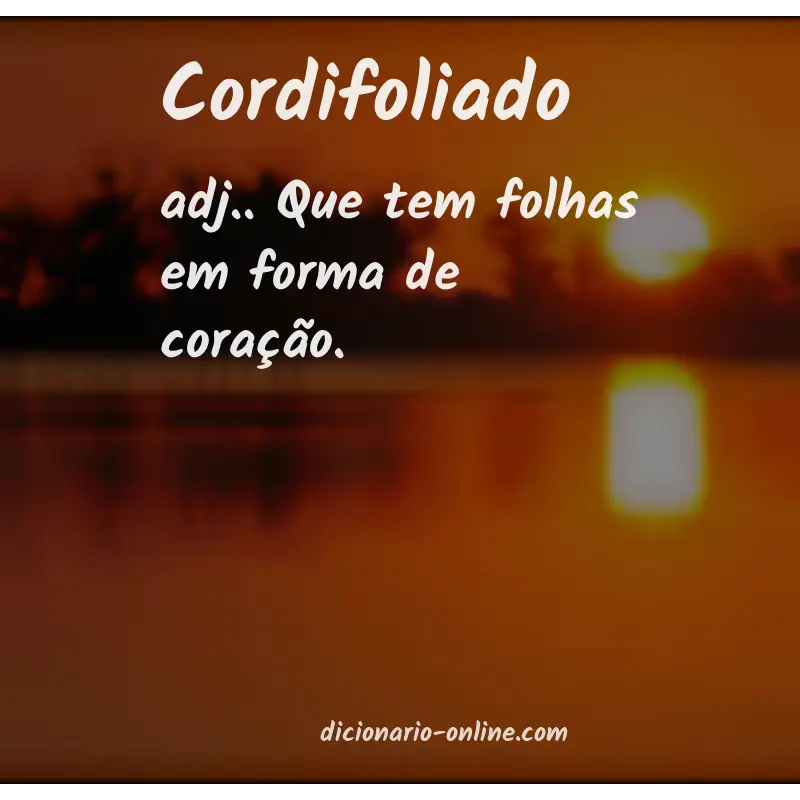 Significado de cordifoliado