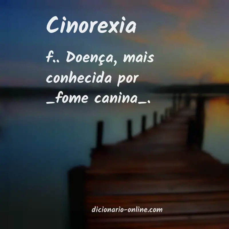 Significado de cinorexia