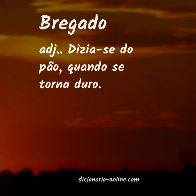 Significado de bregado