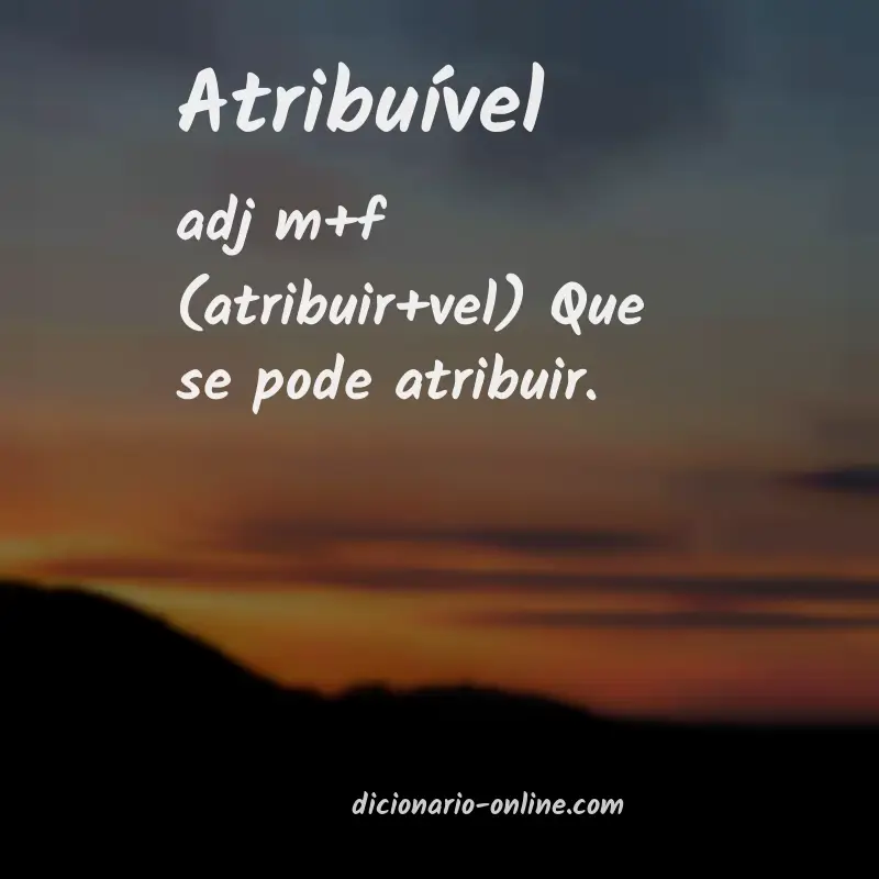Significado de atribuível