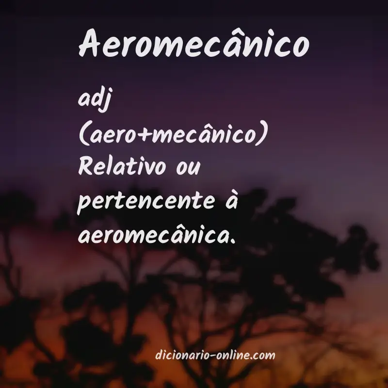 Significado de aeromecânico