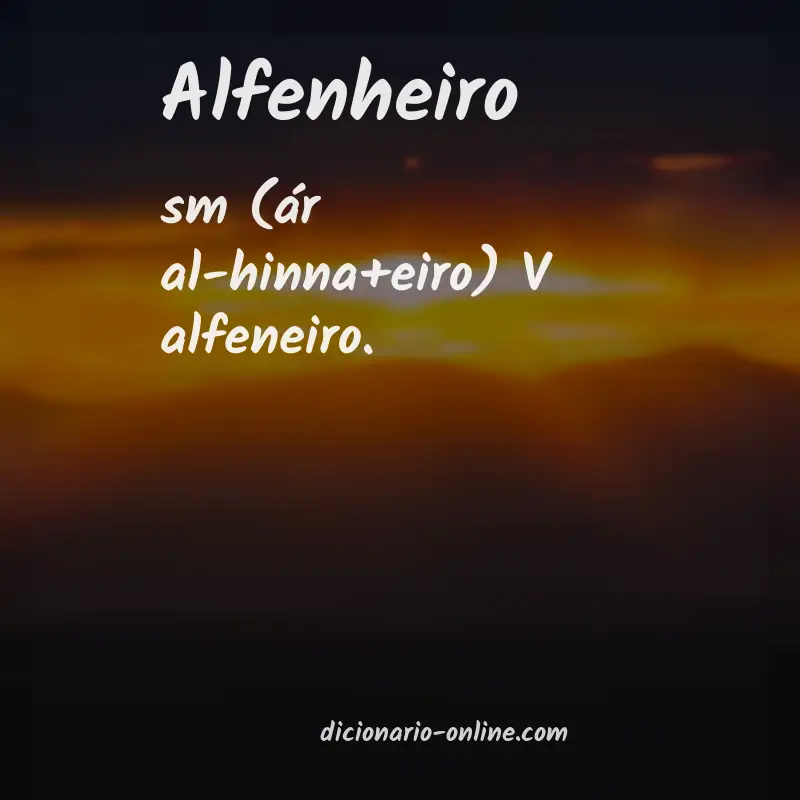 Significado de alfenheiro