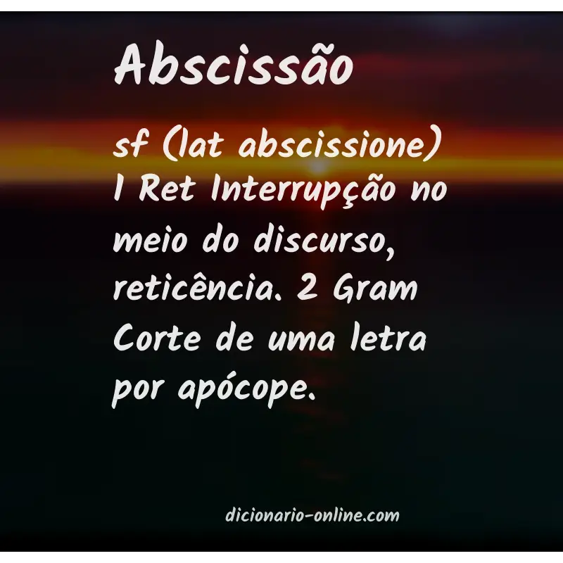 Significado de abscissão