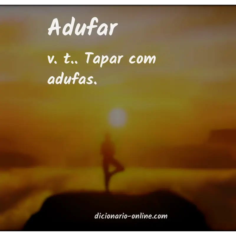 Significado de adufar