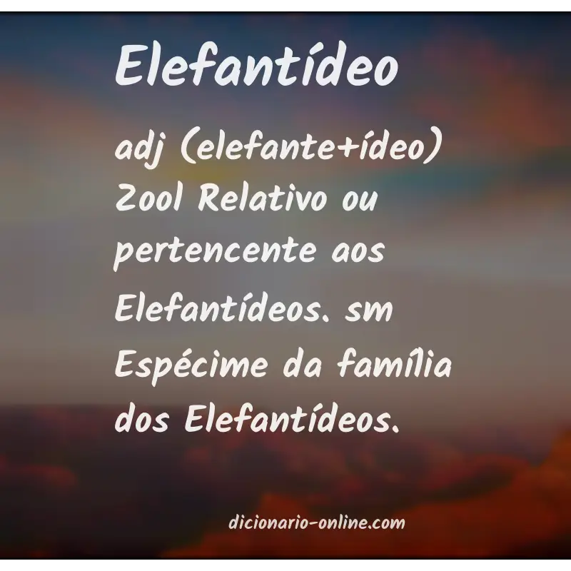 Significado de elefantídeo