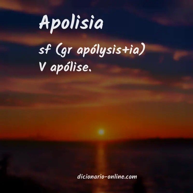 Significado de apolisia